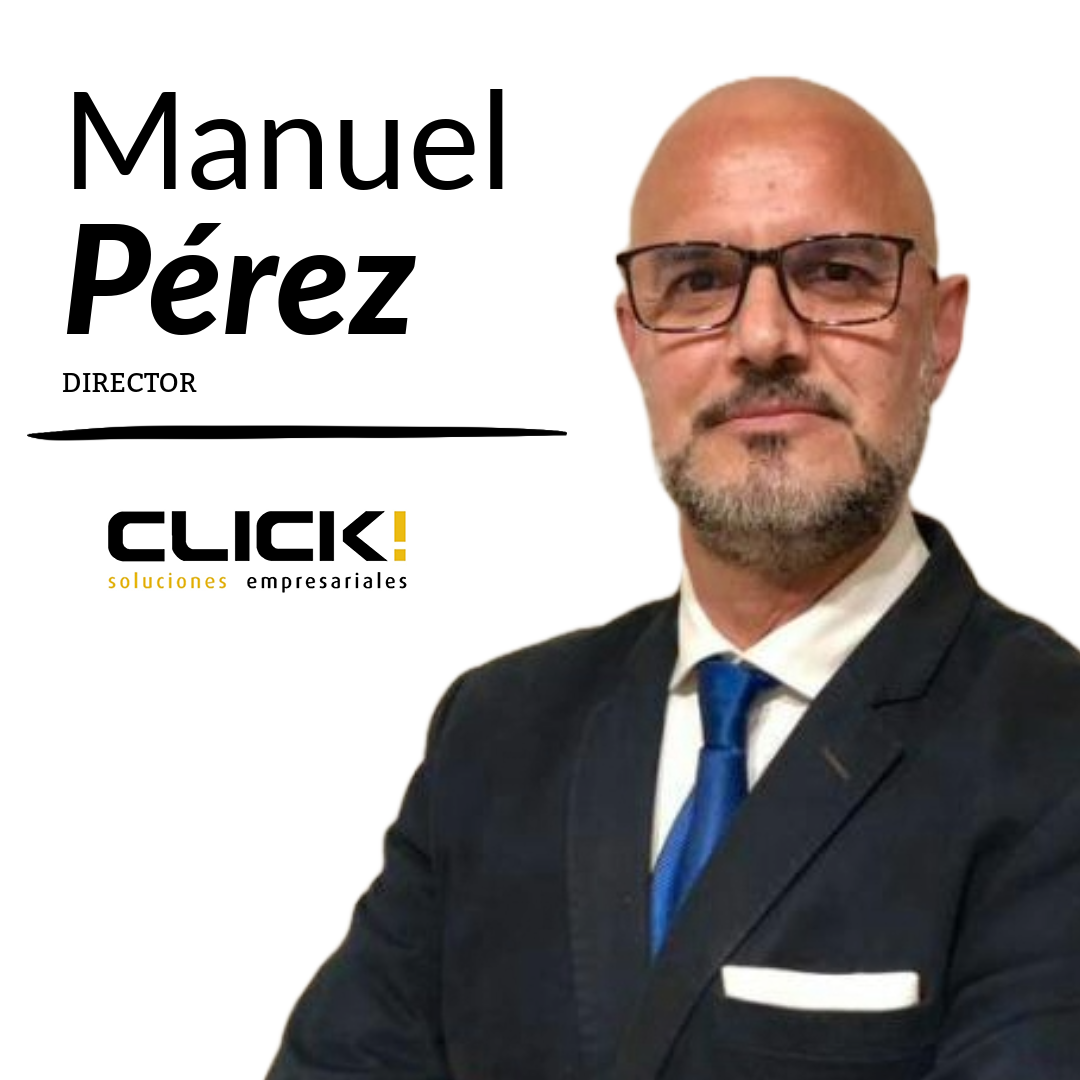 Manuel Pérez - Click Soluciones